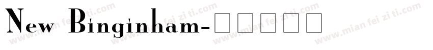 New Binginham字体转换
